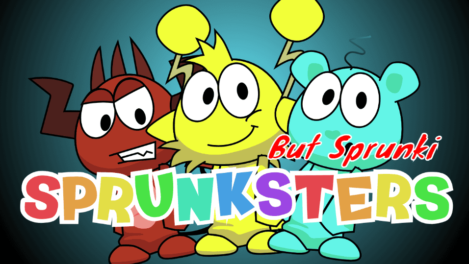 Sprunksters But Sprunki