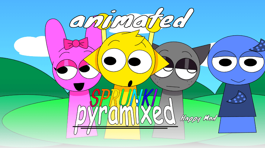 Sprunki Pyramixed: Animated Happy Mod