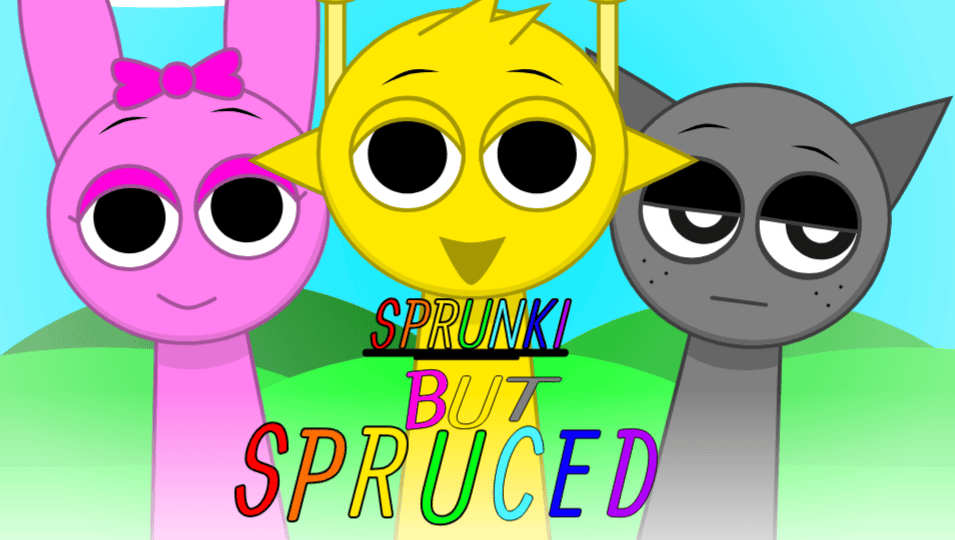 Sprunki But Spruced