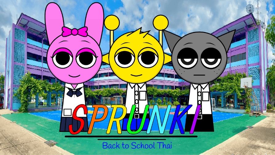 Sprunki but Back to School Thailand