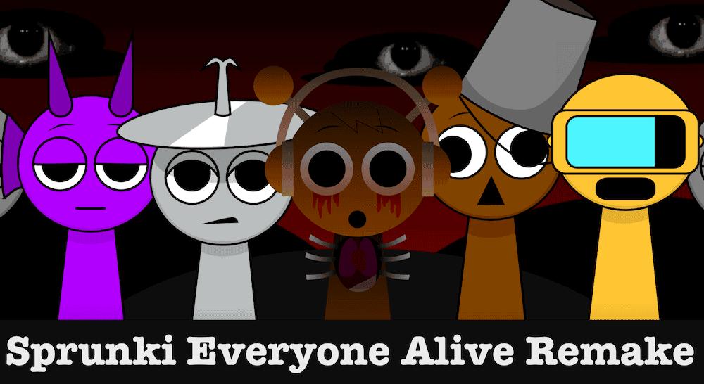 Sprunki Everyone Alive Remake