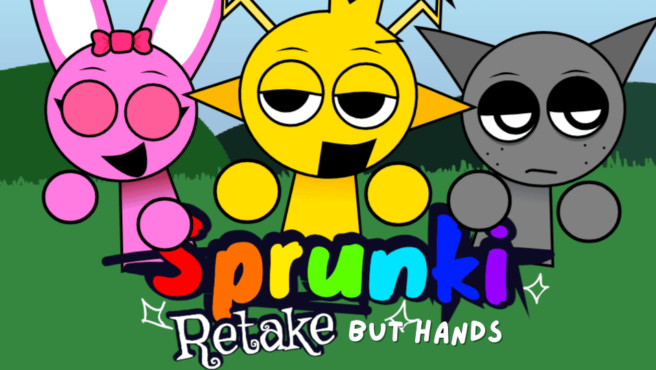 Sprunki Retake But Hands